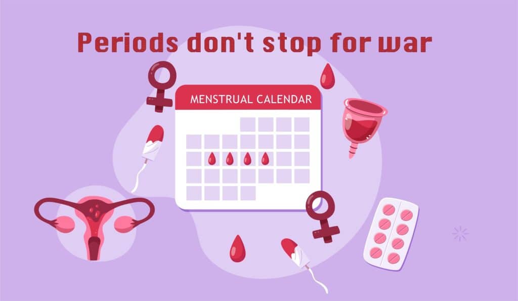 Menstrual Periods Don T Stop For Wars Palestine 240119 Palestine Menstrual Periods 1024x595 